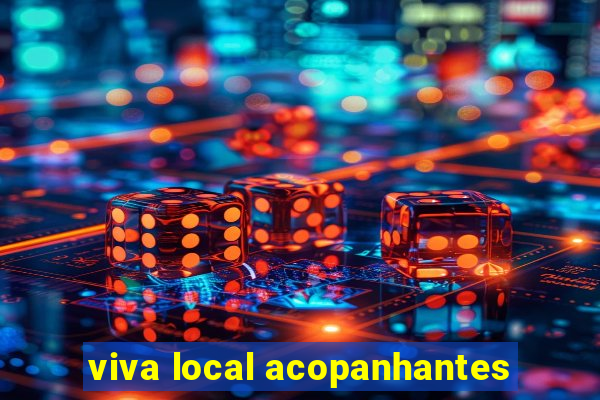 viva local acopanhantes